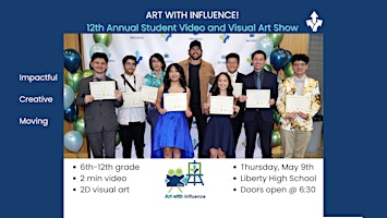 Imagem principal do evento Art with Influence! 12th Annual ITC Student Video PSA and Visual Arts Show