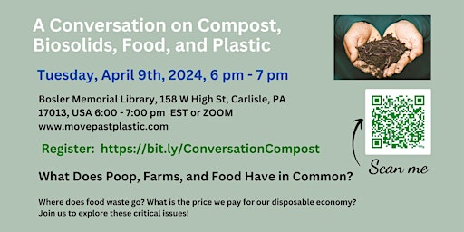 Imagen principal de Conversation on Compost, Biosolids, Food, and Plastic