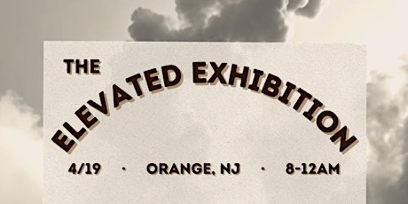 tHE: Elevated Exhibition