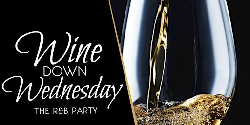 Hauptbild für Always Outside Presents Wine Down Wednesday