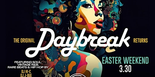 Primaire afbeelding van DAYBREAK™ EASTER / SATurDAY BRUNCH & DAY PARTY/ ROCKHOUSE