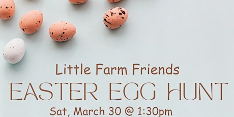 Little Farm Friends Easter Egg Hunt