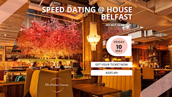 Primaire afbeelding van Head Over Heels  @ House Belfast (Speed Dating ages 60+)FEMALES SOLD OUT!