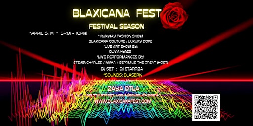 Hauptbild für BLAXICANA FEST: FESTIVAL SEASON