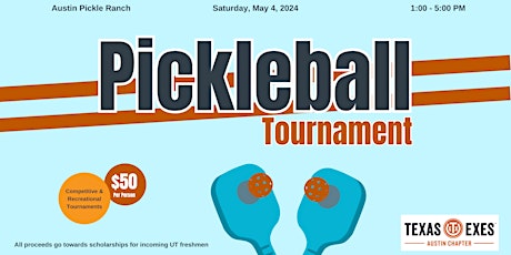 Texas Exes Austin Chapter Pickleball Tournament