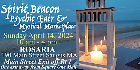 Spirit Beacon Psychic Fair & Mystical Marketplace returns to Rosaria 4/14