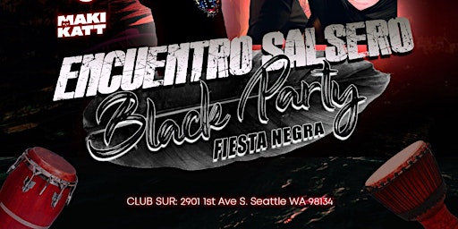 Hauptbild für ENCUENTRO SALSERO - BLACK PARTY