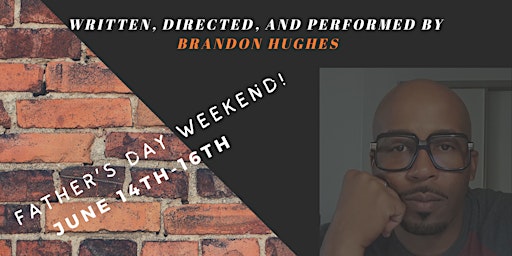 Brandon Hughes' "The Absent Father, the Wayward Son" (a one-man show)  primärbild