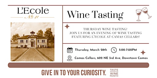 Thursday Wine Tasting with L'Ecole No 41! primary image