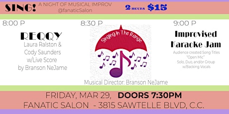 SING! Musical Improv: Singing in the Range, Reqqy & Improv Karaoke