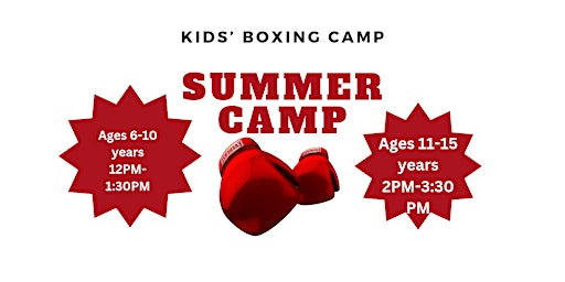 Primaire afbeelding van August Kids Summer Boxing Week Ages 6-10