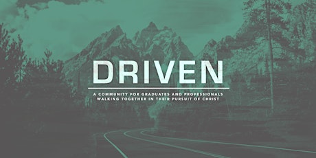 Driven: A Community for Graduates and Professionals primary image