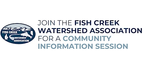 Fish Creek Watershed Association Community Meetup