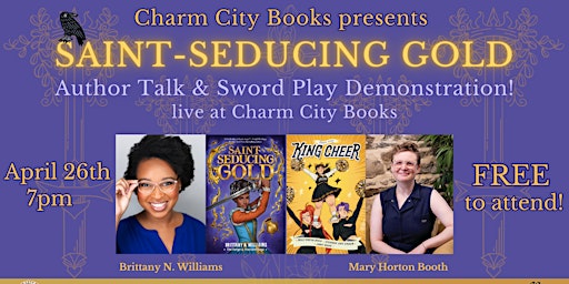 Saint-Seducing Gold: Author Talk and Sword Play Demonstration! primary image