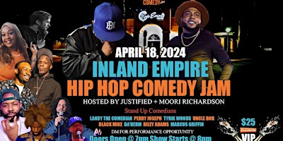 Inland Empire Hip Hop Comedy Jam primary image