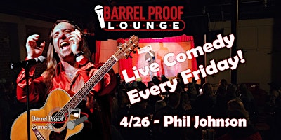 Friday Night Comedy!  - Phil Johnson -  Downtown Santa Rosa primary image