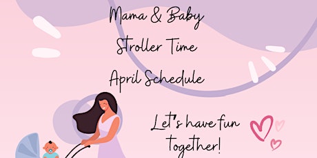 Mama & Baby Stroller Time