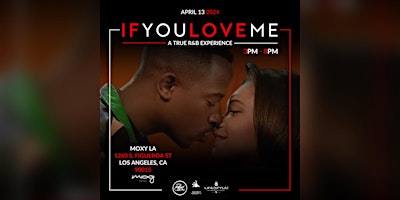 IF YOU LOVE ME R&B DAY PARTY at the MOXY HOTEL DTLA primary image