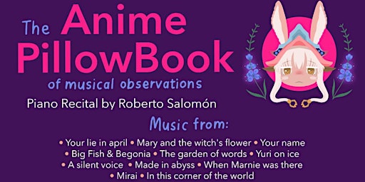 Immagine principale di Piano Recital | The Anime PillowBook of musical observations 