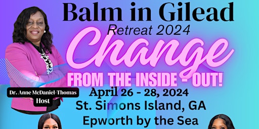 Balm In Gilead Annual Women's Retreat