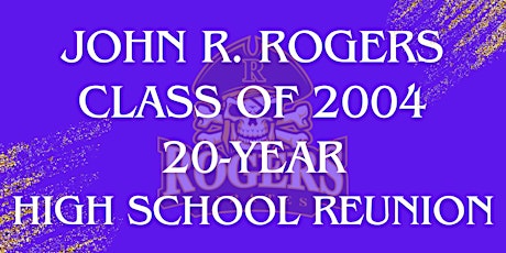 RHS Class of 2004 20-Year High School Reunion