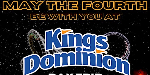 Immagine principale di Day Trip: May The Fourth Be with You at Kings Dominion! 