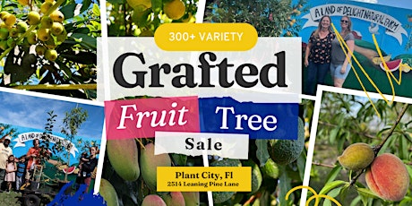 Grafted Fruit Tree Sale THIS WEEK!