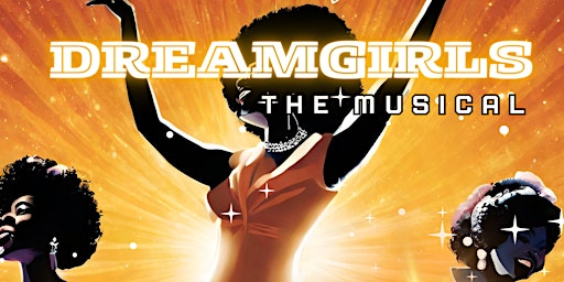 Spring 2024 | BLACKStage's Dreamgirls Musical  primärbild