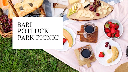 Bari Potluck Picnic in the Park