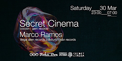 Hauptbild für Amsterdam Techno Sessions w/ Secret Cinema (Gem Records) & Marco Ramos (Illegal Alien Records)
