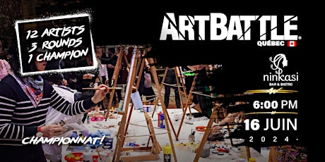 Art Battle Quebec Championnat! - 16 juin, 2024