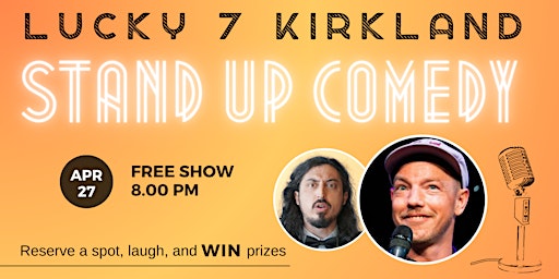 Primaire afbeelding van Stand-Up Comedy show at Lucky 7 in Kirkland