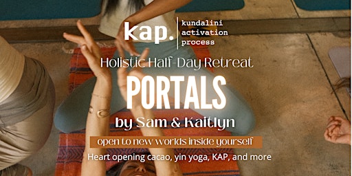 Primaire afbeelding van PORTALS: A Holistic Half-Day Retreat