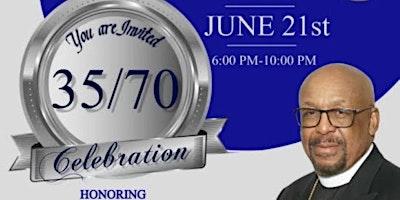 Imagem principal do evento 35/70 Celebration for Bishop Tony W. Torain