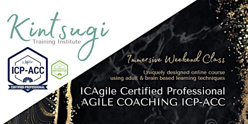 Primaire afbeelding van WEEKENDS - ICAgile Agile Coaching (ICP-ACC) - LIVE Virtual Training Class