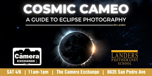 Image principale de Cosmic Cameo: A Guide to Eclipse Photography with Jim Landers