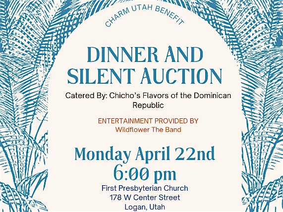 CHARM-UTAH Fundraiser Dinner And Silent Auction