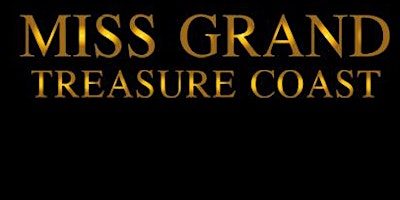 Imagem principal do evento Miss Grand Treasure Coast Pageant 2024