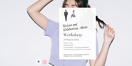Hauptbild für Fashion and Relationship Advice Workshop