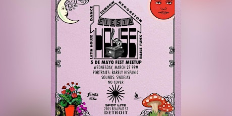 Fiesta House: 5 de Mayo Meetup