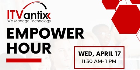 ITVantix Empower Hour