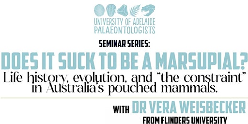 Imagem principal do evento Seminar Series: Does it suck to be a Marsupial?