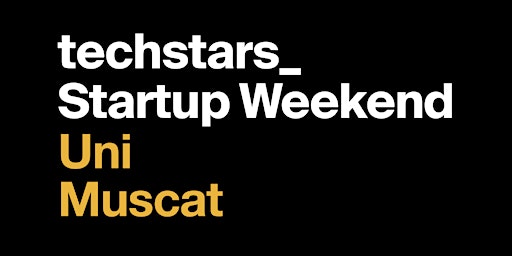 Techstars Startup Weekend Uni Muscat primary image