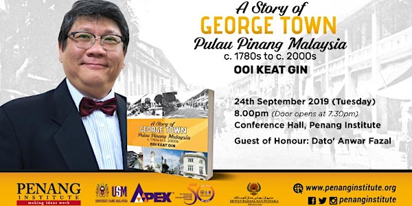 A Story of George Town Pulau Pinang Malaysia c.1780s to c. 2000s