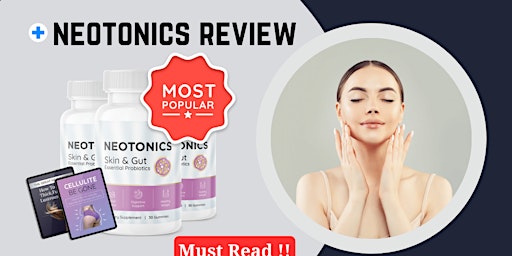 Imagem principal do evento Neotonics australia Reviews Scam (Skin And Gut Supplement) New Side Effects