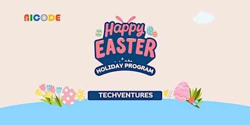 Imagem principal do evento Easter 2-Day Holiday Program -Techventures!