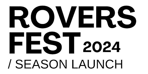 Rovers Fest / Season Launch primary image