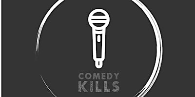 Imagem principal do evento Comedy Kills - Saturday Night Comedy