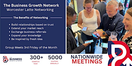 The Business Growth Network, Worcester Latte Networking Meeting