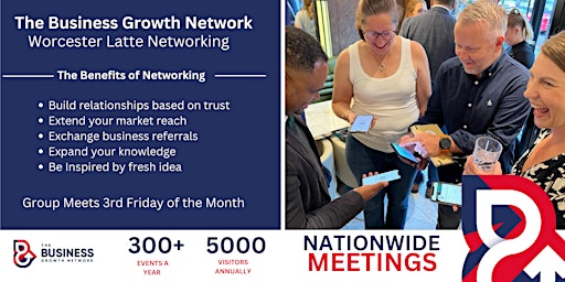 The Business Growth Network, Worcester Latte Networking Meeting primary image